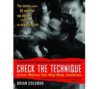 Check the Technique : Notes d'accompagnement pour les amateurs de hip-hop