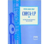 Check - up. 20 exercices de base pour flûtistes