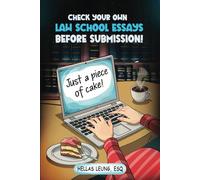 Check Your Own Law School Essays Before Submission