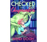 Checked Out By The Chupacabra: A Monster Romance