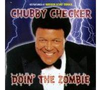 Checker, Chubby - Doin The Zombie