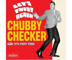 Checker, Chubby - Let's Twist Again/It's..