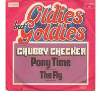 CHECKER, Chubby - Pony time / The Fly (Oldies but Goldies) / 6.12149