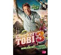 Checker Tobi 3: Die heimliche Herrscherin der Erde Das Buch zum Film für Entdecker ab 8 Jahren - Gregor Eisenbeiß - cbj - ebook (ePub) - Livre