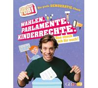 Checker Tobi - Der Große Demokratie-Check: Wahlen, Parlamente, Kinderrechte - Das Check Ich Für Euch!