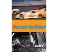 Checkered Flag Cheater: A Motor Novel