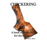 Checkering: A Book of Checkering for Beginners