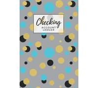 Checking Account Ledger: Glitter Blue Black And Gold Polka Dot Pattern / Check Register For Personal Checkbook / 2,400+ Entries / Spending Tracker / Great Gift For Organized Person