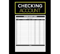 Checking Account Ledger: Track Expenses, Monitor Cash Flow, Record Transactions & Stay on Budget with Precision | 110 Pages | Large Print, 8.5" x 11"