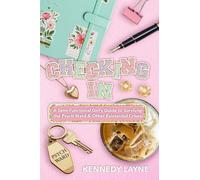 Checking In: A Semi-Functional Girl's Guide to Surviving the Psych Ward and Other Existential Crises