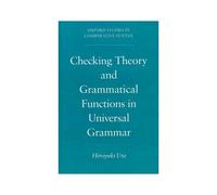 Checking Theory And Grammatical Functions In Universal Grammar