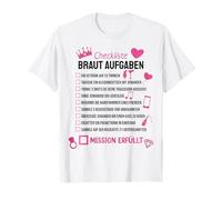 Checklist Braut Aufgaben JGA Hochzeit Junggesellenabschied T-Shirt