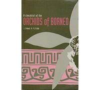 Checklist Of The Orchids Of Borneo, A