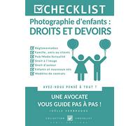 CHECKLIST Photographie d'enfants : droits et devoirs
