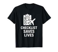 Checklist Sauve des Vies | Journée Internationale de la sécurité aérienne T-Shirt