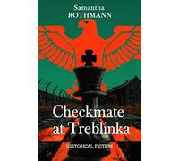 Checkmate at Treblinka