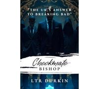 Checkmate: Bishop: "The World Stage"