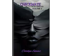 CHECKMATE: ILLUSIONS REMOVED Volume 2
