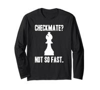 Checkmate ? Not So Fast Bishop | Amoureux d'échecs Manche Longue