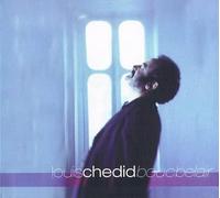 CHEDID,LOUIS - Louis Chedid - Boucbelair