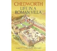 Chedworth La vie dans une villa romaine
