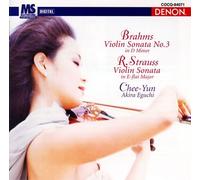 Chee-Yun & Akira Eguchi - Brahms/Strauss: Violin Sonatas