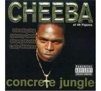 Cheeba - Concrete Jungle