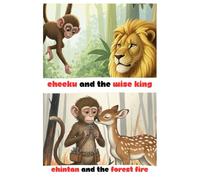 Cheeku and the wise king : amazing book of 4 stories about forest animals: Bedtime stories book set