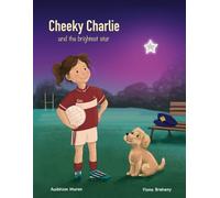 Cheeky Charlie and the Brightest Star
