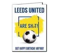 Cheeky Chops Leeds United are Sh*t Joke Carte d'anniversaire humoristique et grossier Motif football