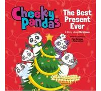 Cheeky Pandas The Best Present Ever by Pete James Pete James (Auteur)
