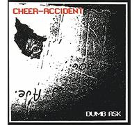 Cheer-Accident – Dumb Ask – Import – Cobra