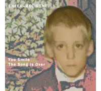 Cheer-Accident - You Smile - the Song Is Over