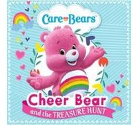 Cheer Bear and the Treasure Hunt Storybook - [Version Originale] Care Bears (Auteur)