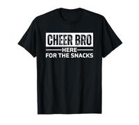 Cheer Bro Cheerleader Brother Here for The Snacks T-Shirt