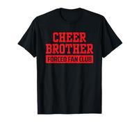 Cheer Brother Forced Fan Club Red Cheerleader Bro Funny T-Shirt