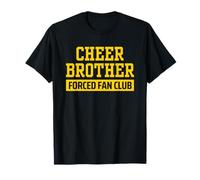 Cheer Brother Forced Fan Club Yellow Cheerleader Bro Funny T-Shirt