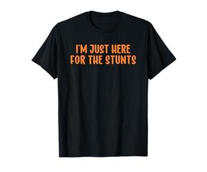 Cheer Mom Orange Cheerleading I'm Just Here for The Stunts T-Shirt