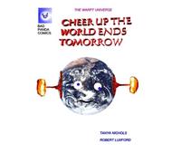 Cheer Up the world ends tomorrow(comic)