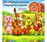 Cheerful Farm Animals Playing Instruments: A delightful coloring adventure featuring cheerful farm animals making music- a horse playing the violin, ... more, bringing joy and fun to every page.