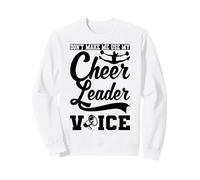 Cheerleader Funny Cheerleader Don't Make Me Use My Voice Sweatshirt