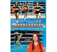 Cheerleading Tips and Techniques (Audra Scofield)