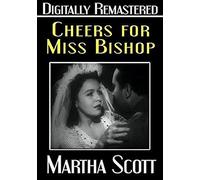 Cheers For Miss Bishop - Digitally Remastered