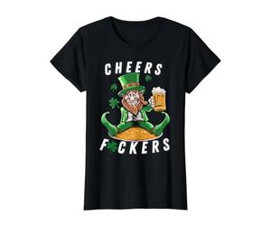 Cheers Fuckers Funny St Patrick Day Irish Drinking T-Shirt Graphique avec Valeur