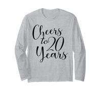 Cheers to 20 Ans, 20e Anniversaire pour Femmes et Hommes Manche Longue