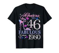 Cheers to 46 Fabulous Since 1980 46th Birthday Women Girls T-Shirt