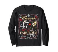 Cheers to 47 Fabulous Since 1978. Women’s 47th Birthday Manche Longue