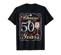 Cheers to 50 Years Old Wedding Anniversary 50th Birthday T-Shirt