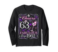 Cheers to 63 Fabulous Since 1962. Women’s 63rd Birthday Manche Longue