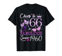 Cheers to 66 Fabulous Since 1960 66th Birthday Women Girls T-Shirt
